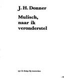 Mulisch, naar ik veronderstel by Jan H. Donner