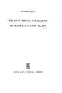 Cover of: Die Entstehung der Galerie in Frankreich und Italien.