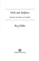 Cover of: Owls and artificers: Oxford lectures on poetry