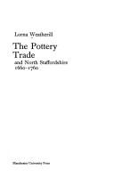 Cover of: The pottery trade and North Staffordshire, 1660-1760.