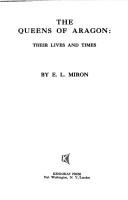 Cover of: The queens of Aragon by E. L. Miron