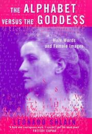 Cover of: Alphabet Vs the Goddess (Allen Lane History)