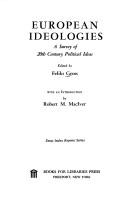 Cover of: European ideologies: a survey of 20th century political ideas