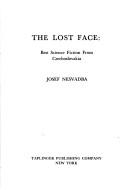 The lost face by Josef Nesvadba