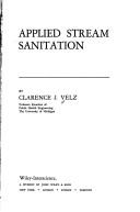 Cover of: Applied stream sanitation by Clarence J. Velz