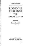 Cover of: London, 1808-1870: the infernal wen