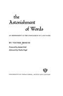 Cover of: The astonishment of words | Victor Proetz