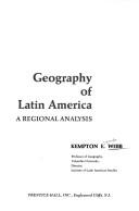 Cover of: Geography of Latin America: a regional analysis