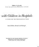 Working with children in hospitals by Emma N. Plank