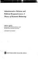 Cover of: Administrative reform and political responsiveness by Fred Warren Riggs