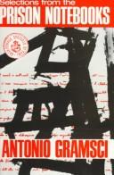 Cover of: Selections from the prison notebooks of Antonio Gramsci.