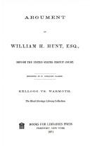 Cover of: Argument of William H. Hunt, Esq., before the United States Circuit Court.