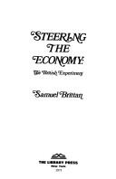 Cover of: Steering the economy: the British experiment.