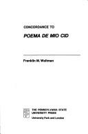 Concordance to Poema de mío Cid by Franklin M. Waltman