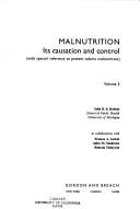 Cover of: Malnutrition: its causation and control (with special reference to protein calorie malnutrition)
