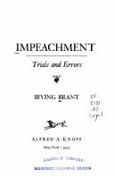 Cover of: Impeachment: trials and errors. by Irving Brant