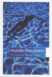 Cover of: Holistic revolution: the essential reader