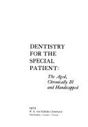 Dentistry for the special patient by Arthur Davidoff