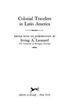 Cover of: Colonial travelers in Latin America. by Irving Albert Leonard