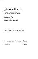 Cover of: Life-world and consciousness by Edited by Lester E. Embree.