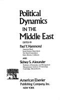 Cover of: Political dynamics in the Middle East.