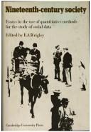Cover of: Nineteenth-century society: essays in the use of quantitative methods for the study of social data.