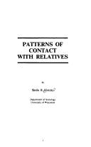 Patterns of contact with relatives by Sheila R. Klatzky