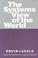 Cover of: The systems view of the world