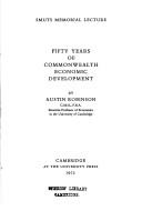 Cover of: Fifty years of Commonwealth economic development by E. A. G. Robinson