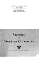 Cover of: Radiology in veterinary orthopedics by Joe P. Morgan