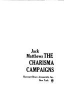 Cover of: The charisma campaigns.