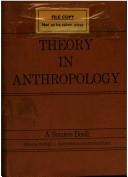 Cover of: Theory in anthropology: a sourcebook