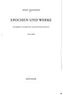 Cover of: Epochen und Werke: gesammelte Schriften zur Kunstgeschichte.