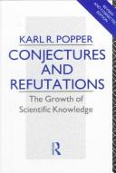 Cover of: Conjectures and refutations by Karl Popper