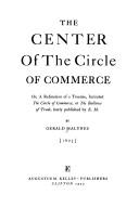 The center of the circle of commerce by Malynes, Gerard