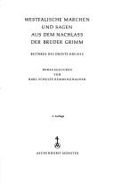 Cover of: Westfälische Märchen und Sagen aus dem Nachlass der Brüder Grimm.: Beiträge des Droste-Kreises.