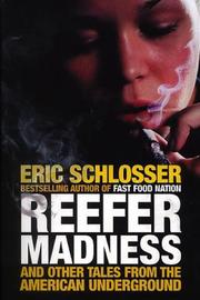Cover of: Reefer Madness by Eric Schlosser