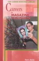 Cover of: Careers in magazine publishing
