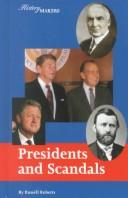 Cover of: Presidents and scandals