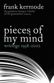 Cover of: Pieces of my mind by Kermode, Frank