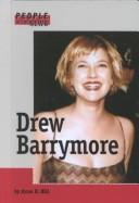 Cover of: Drew Barrymore by Hill, Anne E.