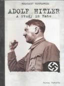 Cover of: Adolf Hitler: a study in hate