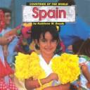 Cover of: Spain by Kathleen W. Deady