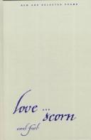 Cover of: Love and scorn: new and selected poems