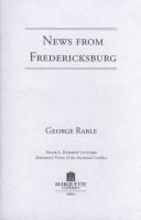 Cover of: News from Fredericksburg by George C. Rable