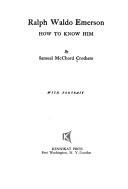 Cover of: Ralph Waldo Emerson: how to know him.