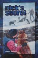 Cover of: Nick's secret by Claire H. Blatchford