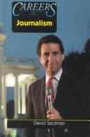 Cover of: Exploring careers in journalism by Seidman, David