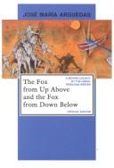 Cover of: The fox from up above and the fox from down below