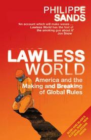 Cover of: Lawless World by Philippe Sands